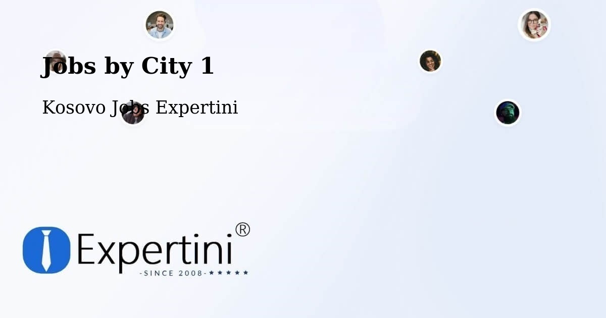 City Jobs in Kosovo - Expertini